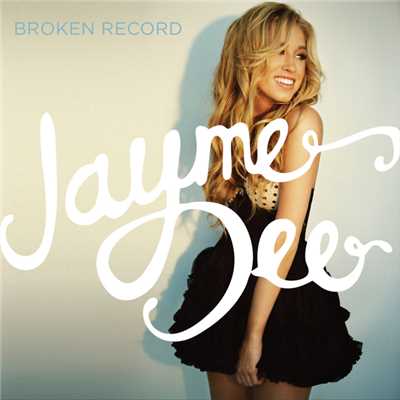 Broken Record EP/ジェイミー・ディー