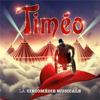Timeo/La Troupe originale du spectacle Timeo