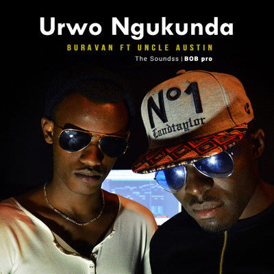 シングル/Urwo Ngukunda (feat. Uncle Austin it's collabo)/Yvan Buravan