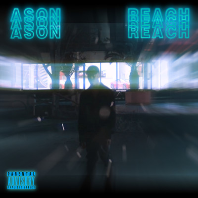 Reach/Ason