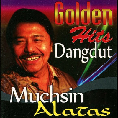 アルバム/Golden Hits Dangdut/Muchsin