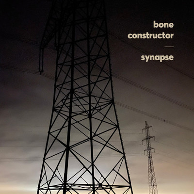 アルバム/Synapse/Bone Constructor