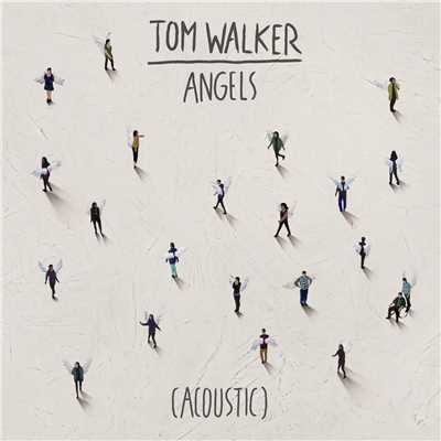 シングル/Angels (Acoustic)/Tom Walker