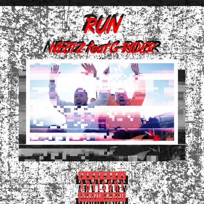 シングル/RUN (feat. G-RIDER)/NEETZ