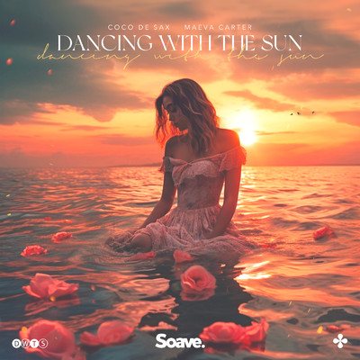 Dancing With The Sun/Coco De Sax & Maeva Carter