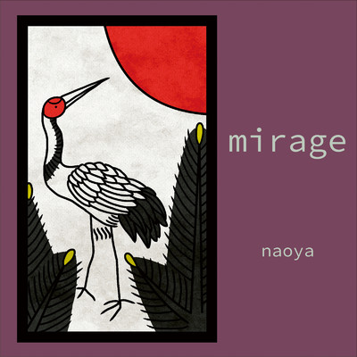 Mirage (feat. GUMI)/naoya