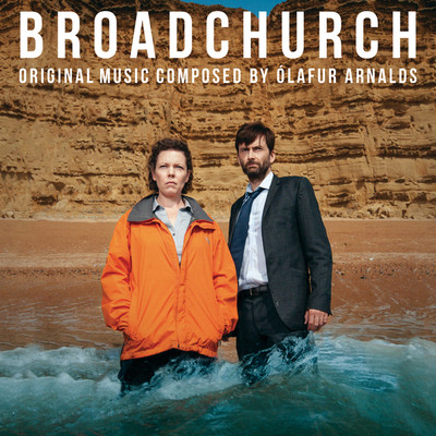 Broadchurch (Music From The Original TV Series)/オーラヴル・アルナルズ