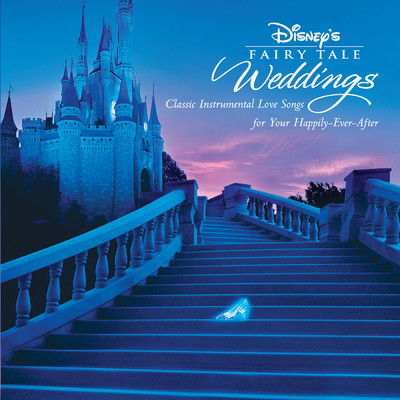 アルバム/Disney's Fairy Tale Weddings/ジャック・ジェズロ