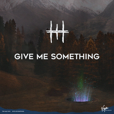 シングル/Give Me Something/The Man Who