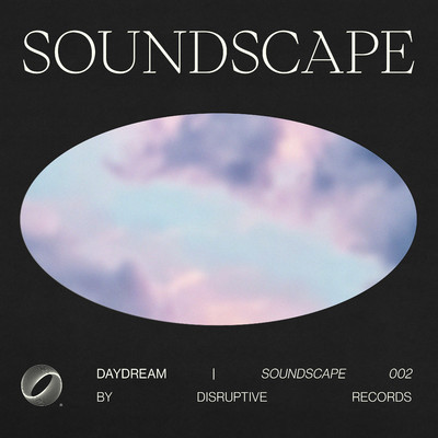 アルバム/Soundscape 002 | Daydream/Various Artists