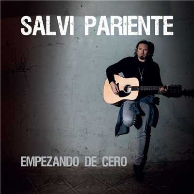 シングル/Empezando de cero (con Luis Santiago) [Acustica en vivo]/Salvi Pariente