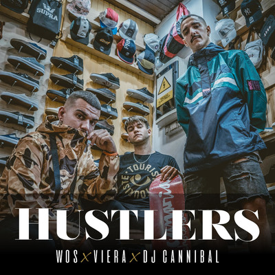 Hustlers/Wos LasPalmas, Viera & Dj Cannibal