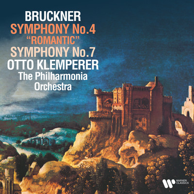 Bruckner: Symphonies Nos. 4 ”Romantic” & 7/Philharmonia Orchestra／Otto Klemperer