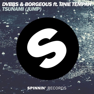 Tsunami (Jump) [feat. Tinie Tempah]/DVBBS & Borgeous