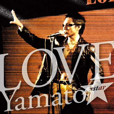 アルバム/LOVE/Yamato☆ a.k.a ティーチャーヤマト