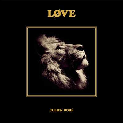 アルバム/LOVE (Edition collector Piano Solo)/Julien Dore