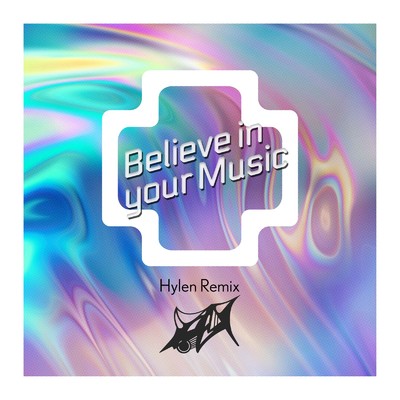 シングル/Believe in your Music (Hylen Remix)/江戸レナ, Oblongar & Hylen