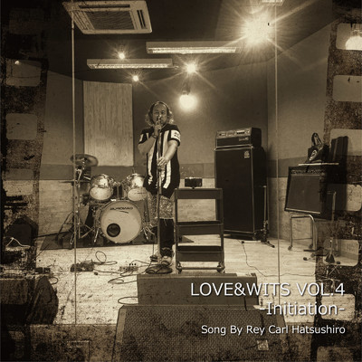 アルバム/LOVE&WITS VOL.4/Rey Carl Hatsushiro
