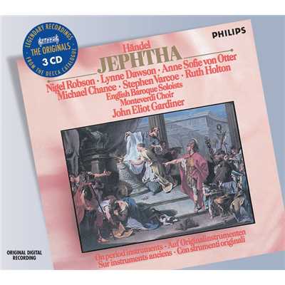 Handel: Jephtha, HWV 70 ／ Act 2 - ”Cherub and Seraphim, unbodied forms” (Live in Gottingen ／ 1988)/モンテヴェルディ合唱団／イングリッシュ・バロック・ソロイスツ／ジョン・エリオット・ガーディナー