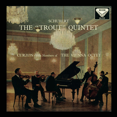 Schubert: Piano Quintet, D. 667 ”Trout”; Beethoven: Septet, Op. 20 (Vienna Octet - Complete Decca Recordings Vol. 12)/ウィーン八重奏団／サー・クリフォード・カーゾン