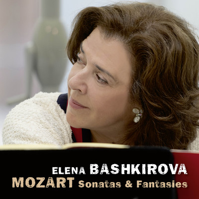 Mozart: 幻想曲 ニ短調 K.397/エレーナ・バシュキロワ
