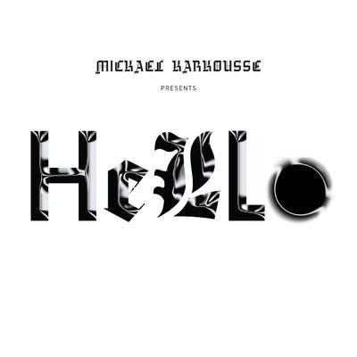 シングル/Hello/Mickael Karkousse