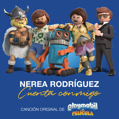 シングル/Cuenta Conmigo (Run Like The River) (Cancion Original De La Pelicula ”Playmobil”)/Nerea Rodriguez