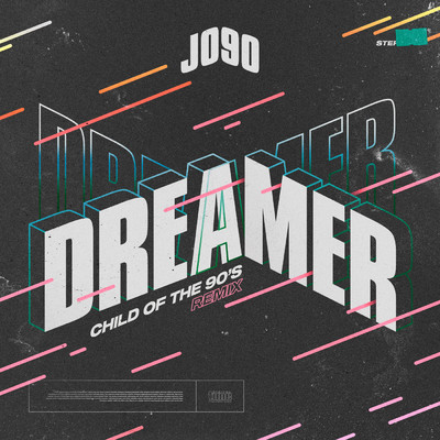 シングル/Dreamer (Child Of The 90s Remix)/J090