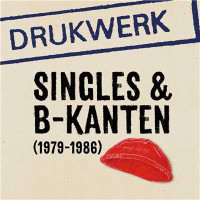 アルバム/Singles & B-kanten (1979-1986)/Drukwerk