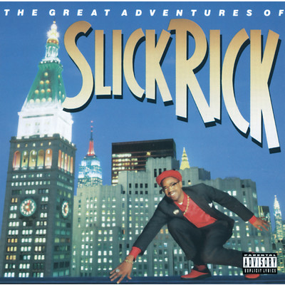 アルバム/The Great Adventures Of Slick Rick (Explicit)/スリック・リック