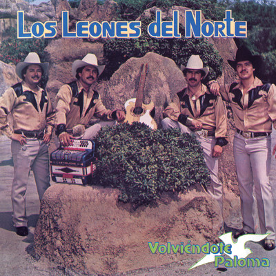 アルバム/Volviendote Paloma/Los Leones Del Norte