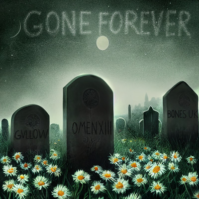 シングル/Gone Forever/OmenXIII／BONES UK／Gvllow