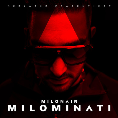Milominati (Explicit)/Milonair