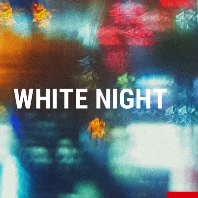 WHITE NIGHT feat. BIM/G.RINA