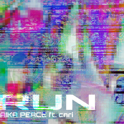 シングル/Run (feat. cnri)/AIKA PEACE