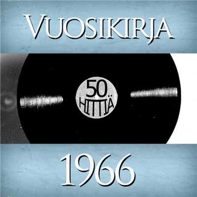 Vuosikirja 1966 - 50 hittia/Various Artists