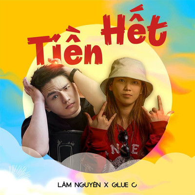 Het Tien (feat. Glue C) [New Version]/Lam Nguyen