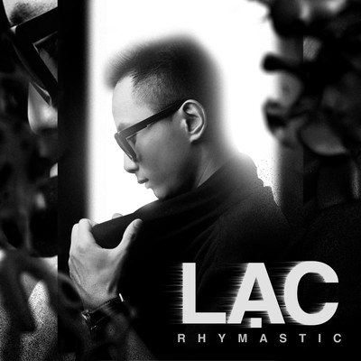 シングル/Lac/Rhymastic