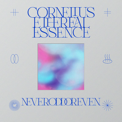 Ethereal Essence (Selected Version)/Cornelius