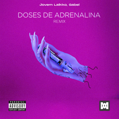 Doses de Adrenalina (Remix)/Jovem Laikko