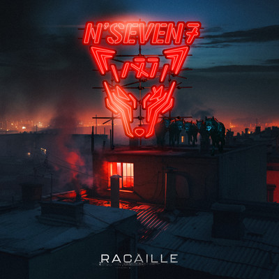 Racaille/N'Seven7
