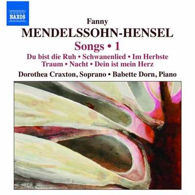 F. メンデルスゾーン=ヘンゼル: 6つのリート Op. 1 - No. 1. Schwanenlied/ドロテア・クラクストン(ソプラノ)／バベッテ・ドルン(ピアノ)