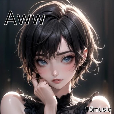 シングル/Aww/15music