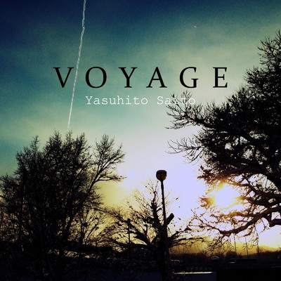 VOYAGE/斉藤康仁
