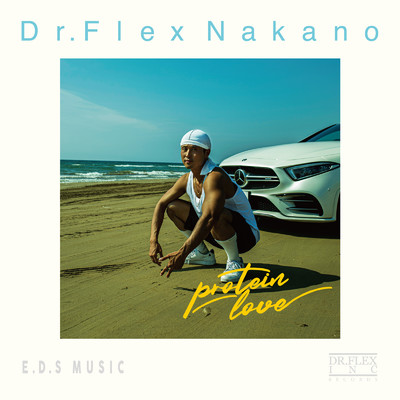 アルバム/Protein Love/Dr.Flex.Nakano