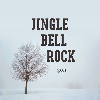 Jingle Bell Rock/goh