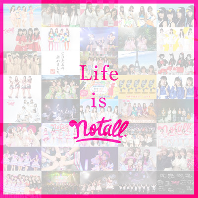 シングル/Life is not all.../notall