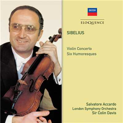 Sibelius: Violin Concerto; Six Humoresques/サルヴァトーレ・アッカルド／ロンドン交響楽団／サー・コリン・デイヴィス