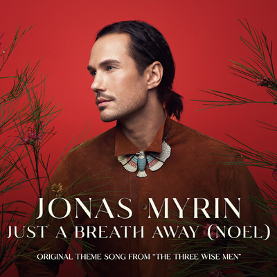 シングル/Just A Breath Away (Noel) (Radio Version)/Jonas Myrin