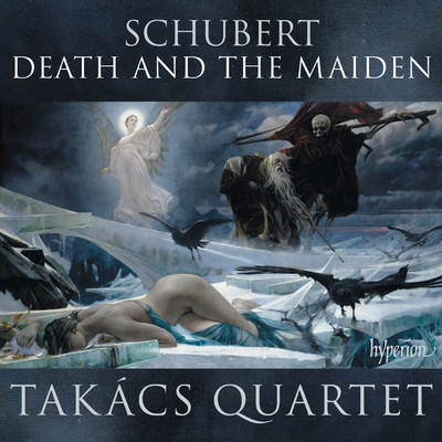 Schubert: String Quartets No. 14 ”Death and the Maiden” & No. 13 ”Rosamunde”/タカーチ弦楽四重奏団